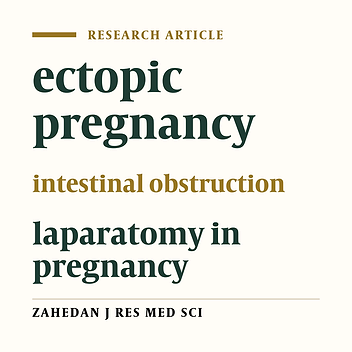 A case report: Intestinal Obstruction in laparatomy with diagnosis of ectopic pregnancy