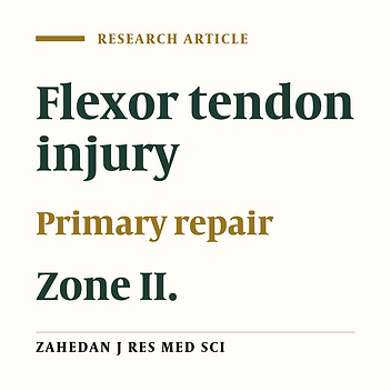 The investigation of the repair of acute trauma to flexor tendons of Zone II