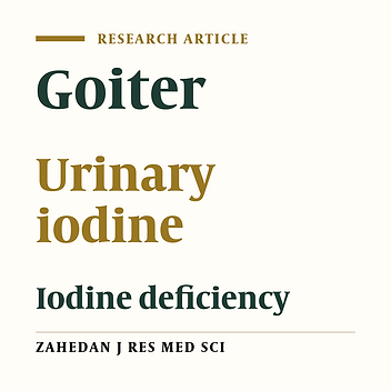 The prevalence of goiter and urinary iodine exertion in school-aged children in Sistan-Balouchestan