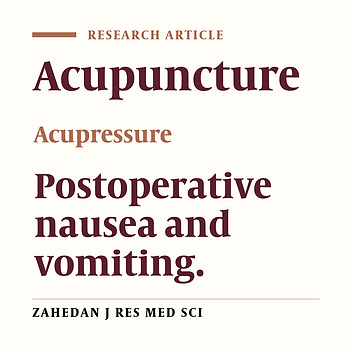 Acupressure treatment in postoperative nausea and vomiting prevention