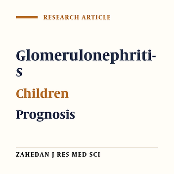 Various types of glomerulonephritis in children in south Iran
