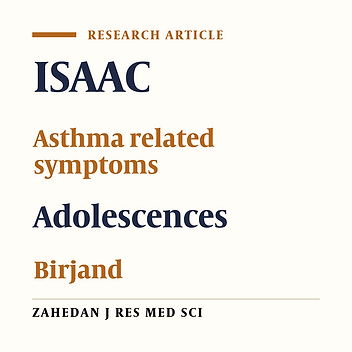 Prevalence of asthma symptoms among 13-14 years old children in Birjand
