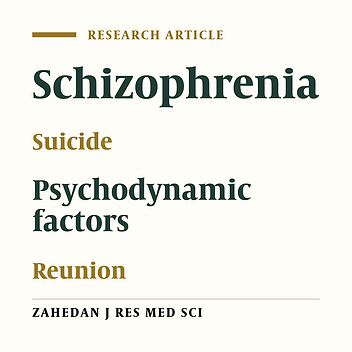 Reunion as a psychodynamic factor leading to suicidal attempt in a Schizophrenic patient