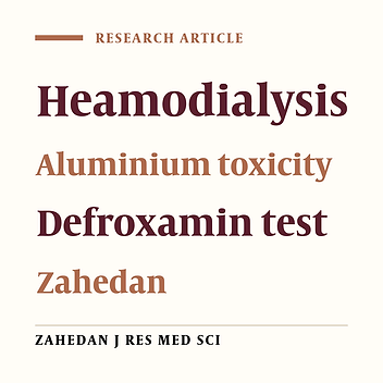 Evaluation of serum aluminum level before and after (DFO) test in patients of hemodialysis unit of Zahedan