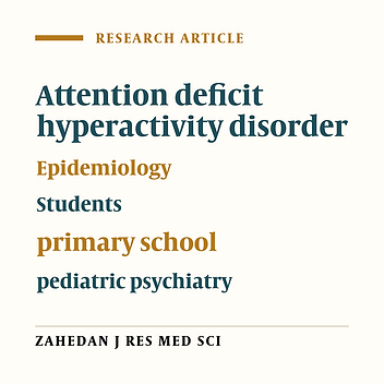 Prevalence Rate of Attention Deficit Hyperactivity Disorder Among the Students of Primary Schools