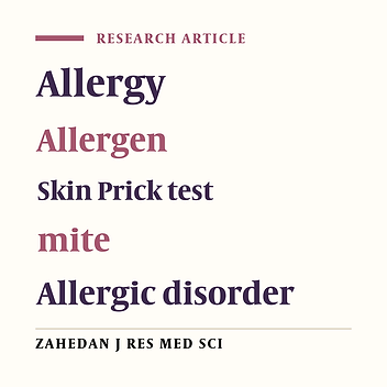 Common Allergens in patients with Allergic disorders in Zahedan