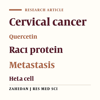 Effect of Quercetin on RAC1 Gene Expression as a Marker of Metastasis in Cervical Cancer Cells